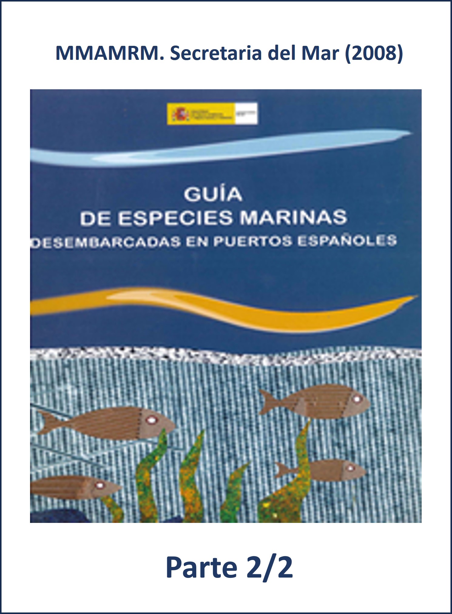 Guía de especies marinas (2008) - 2