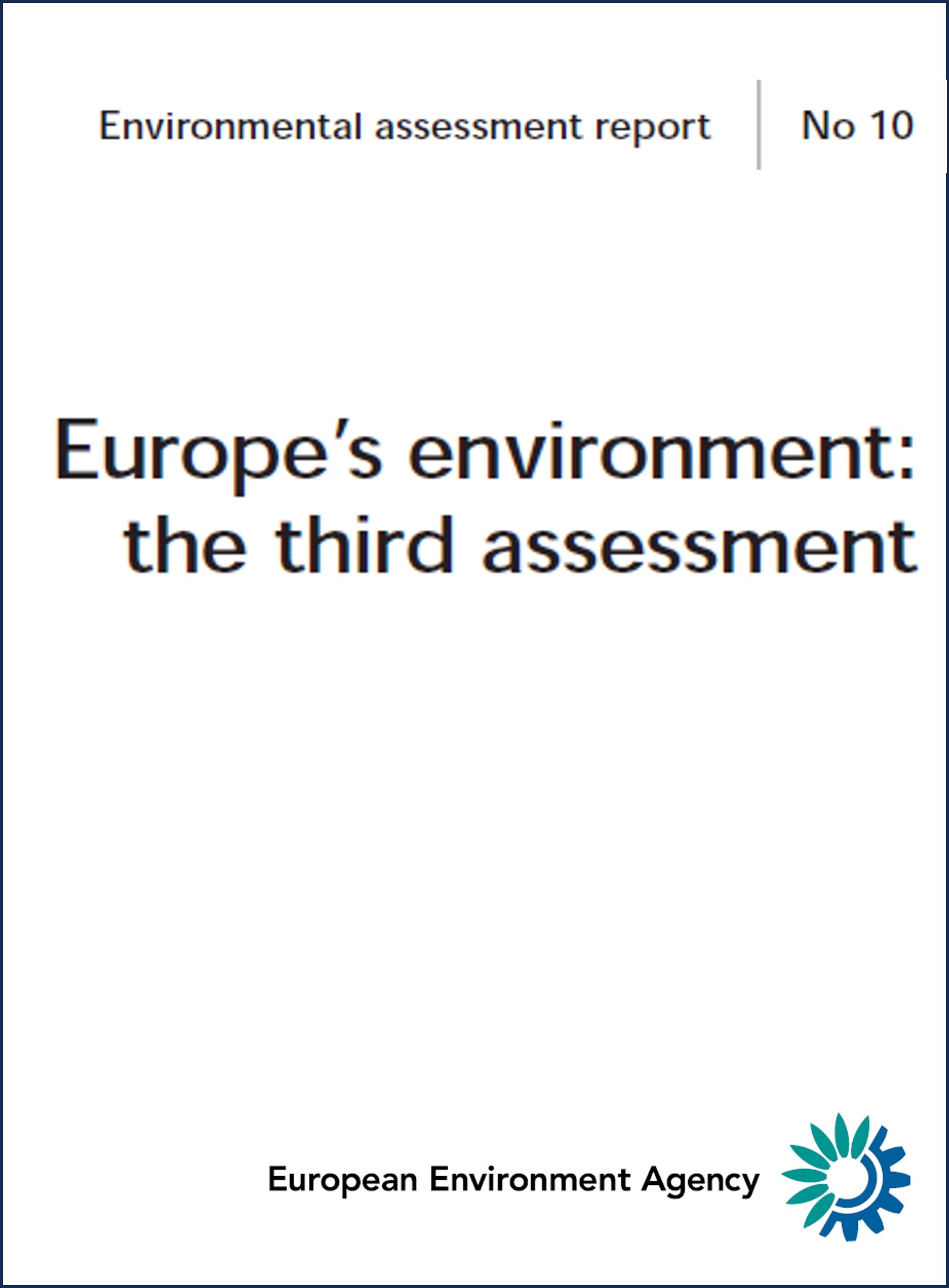 Europe’s environment: the third assessment [Dobris-3]