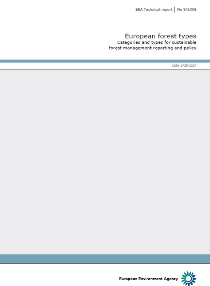 European forest types. Categories and types for sustainable forest management reporting and policy