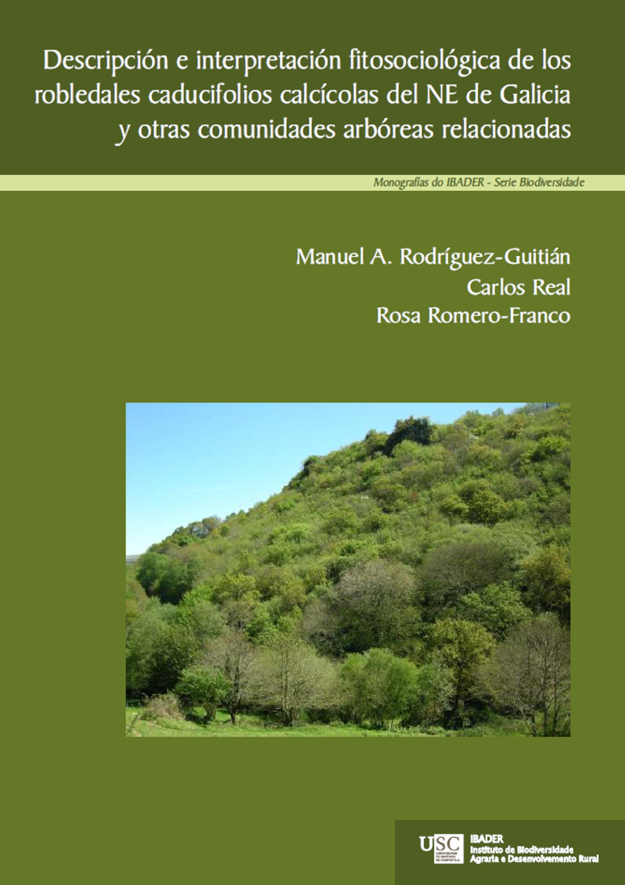 Descripción e interpretación fitosociológica de los robledales caducifolios calcícolas del NE de Galicia  y otras comunidades arbóreas relacionadas (2026)