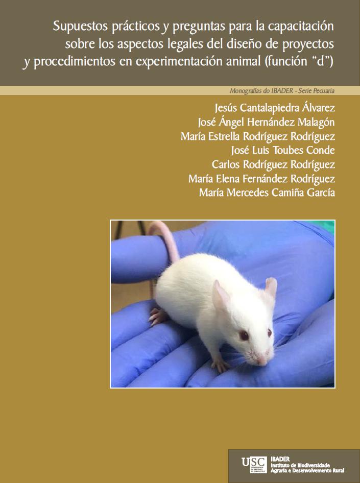 Supuestos prácticos y preguntas para la capacitación sobre los aspectos legales del diseño de proyectos y procedimientos en experimentación animal (2026)