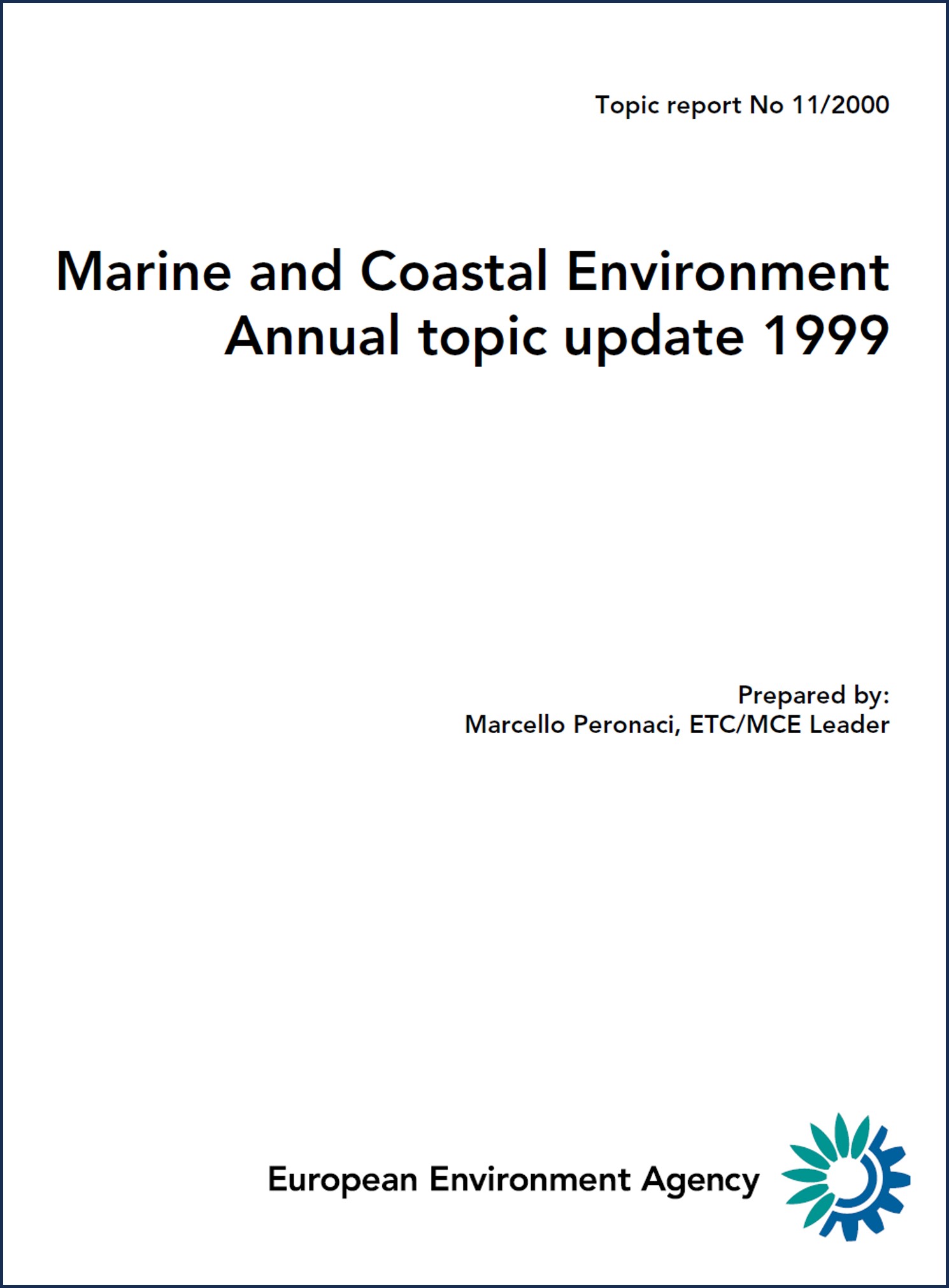 Marine and Coastal Environment. Annual topic update 1999