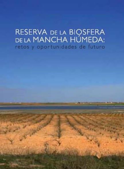 Reserva de la Biosfera de la Mancha Húmeda