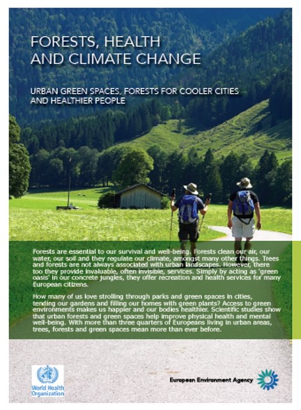 Forests, health and climate change, urban green spaces, forests for cooler cities 