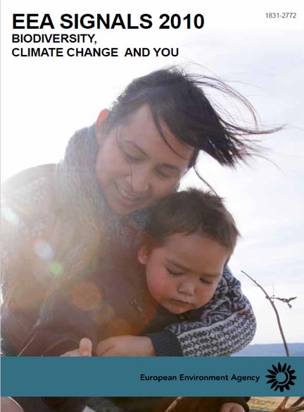 EEA signals 2010. Biodiversity, climate change and you
