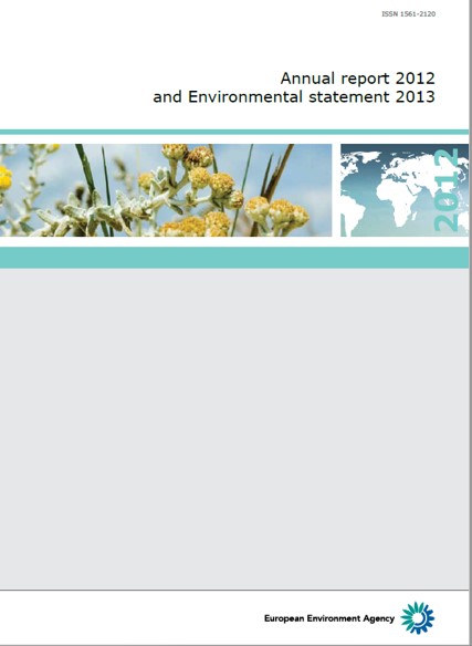 Annual report 2012 and Environmental statement 2013