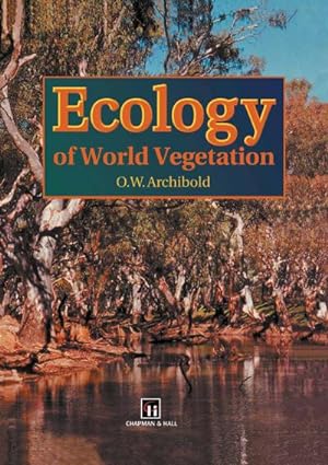 Ecology of World Vegetation.