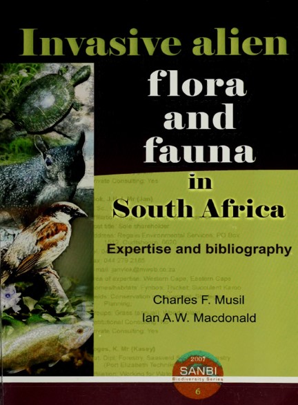 Invasive alien. Flora and fauna in South Africa. 