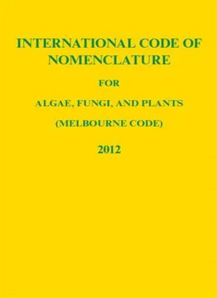 Código Internacional de Nomenclatura para algas, hongos y plantas (2013)