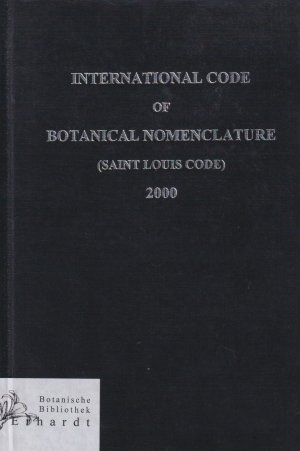 Inter. Code of Botanical Nomenclature (St. Louis Code)