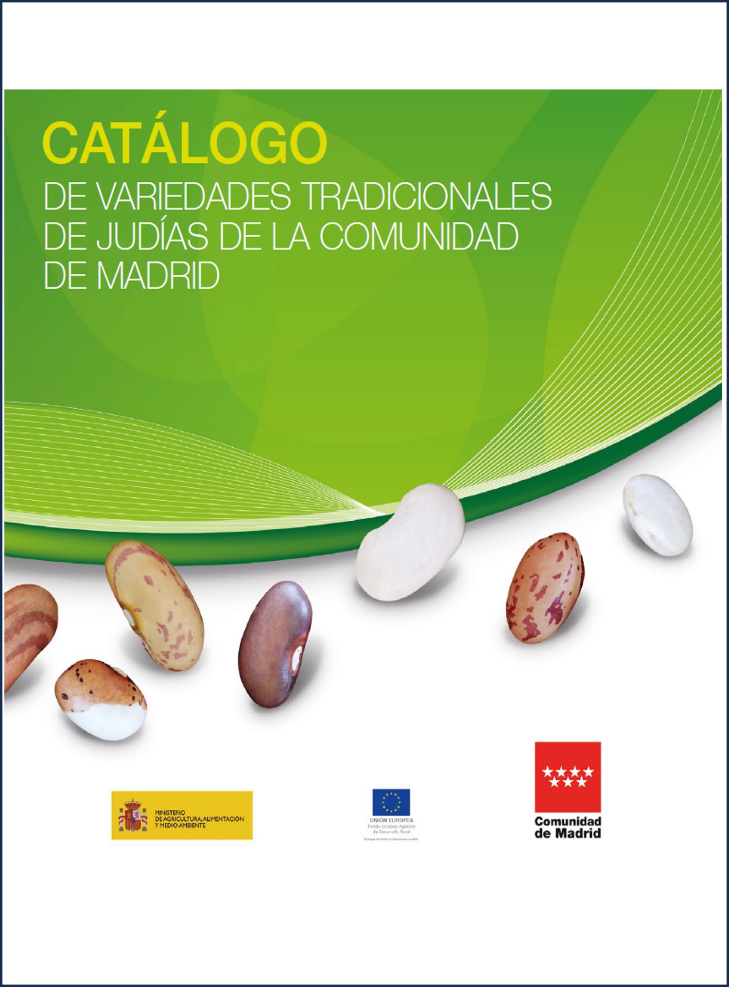 Vriedades tradicionales de judías de Madrid 