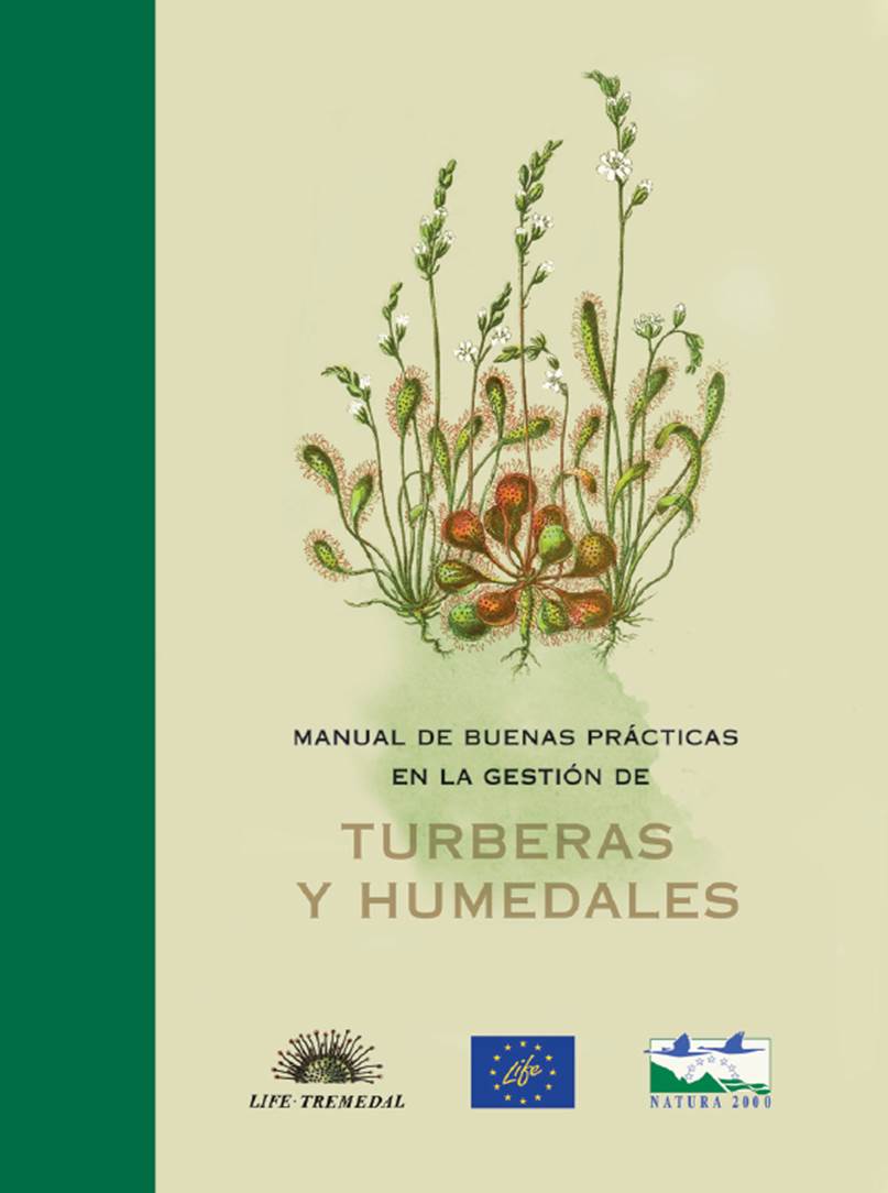 Manual de buenas prácticas en la gestión de turberas y humedales.