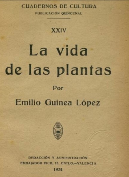 La vida de las plantas.