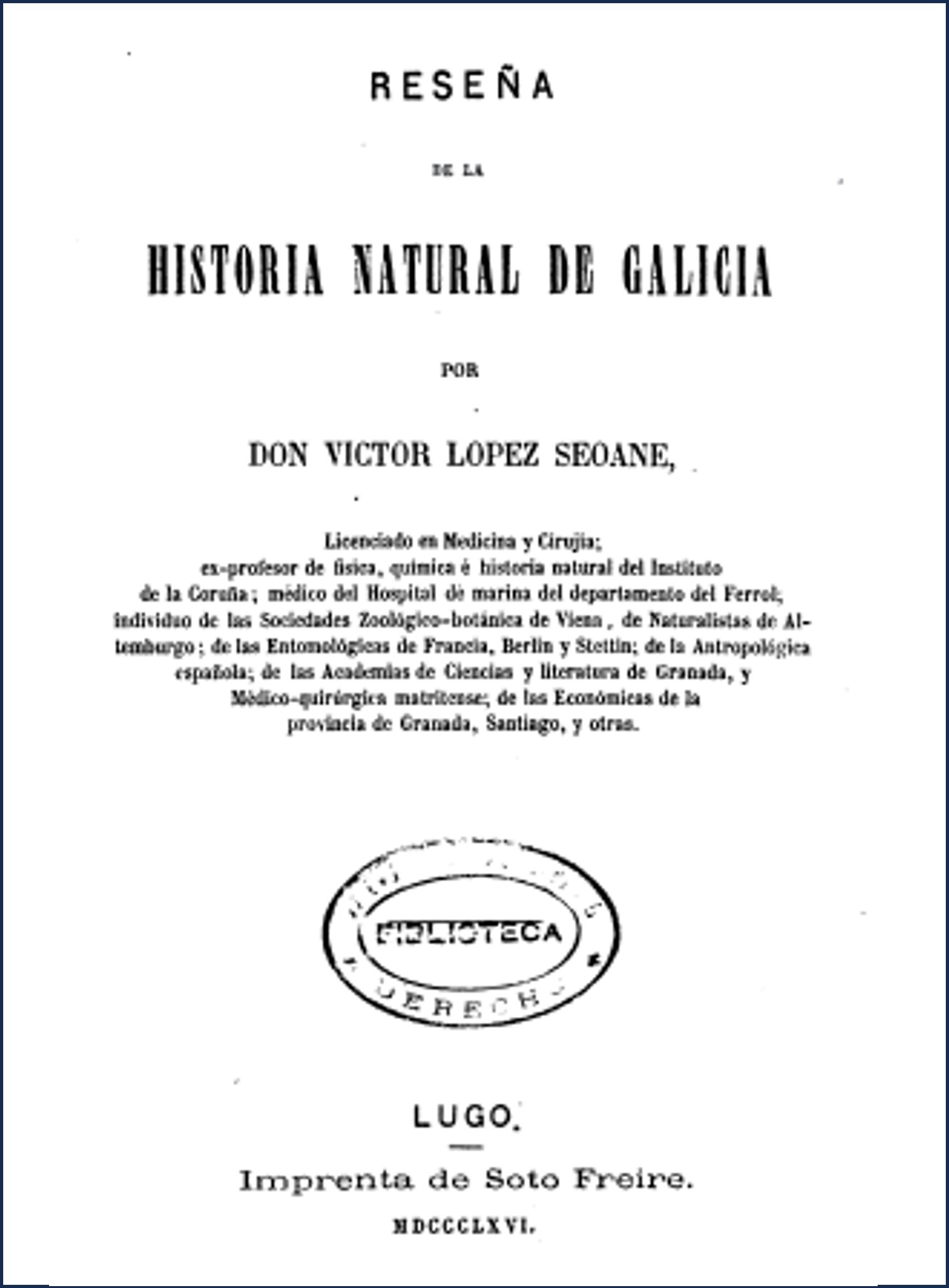 Reseña de la Historia Natural de Galicia (1866)