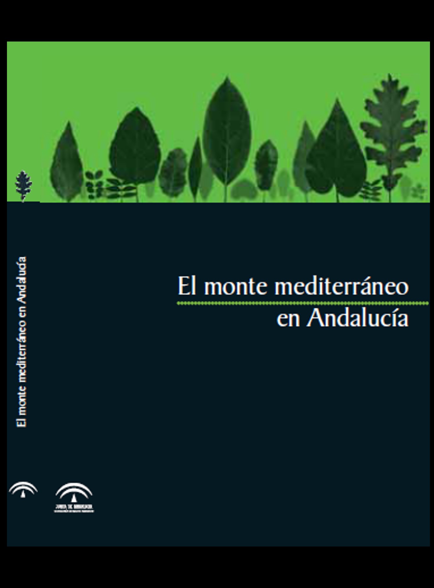 El monte mediterráneo en Andalucía (2004)