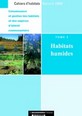 Cahiers d'habitats: T3: Habitats humides
