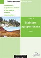 Cahiers d'habitats: T4-1: Habitats agropastoraux