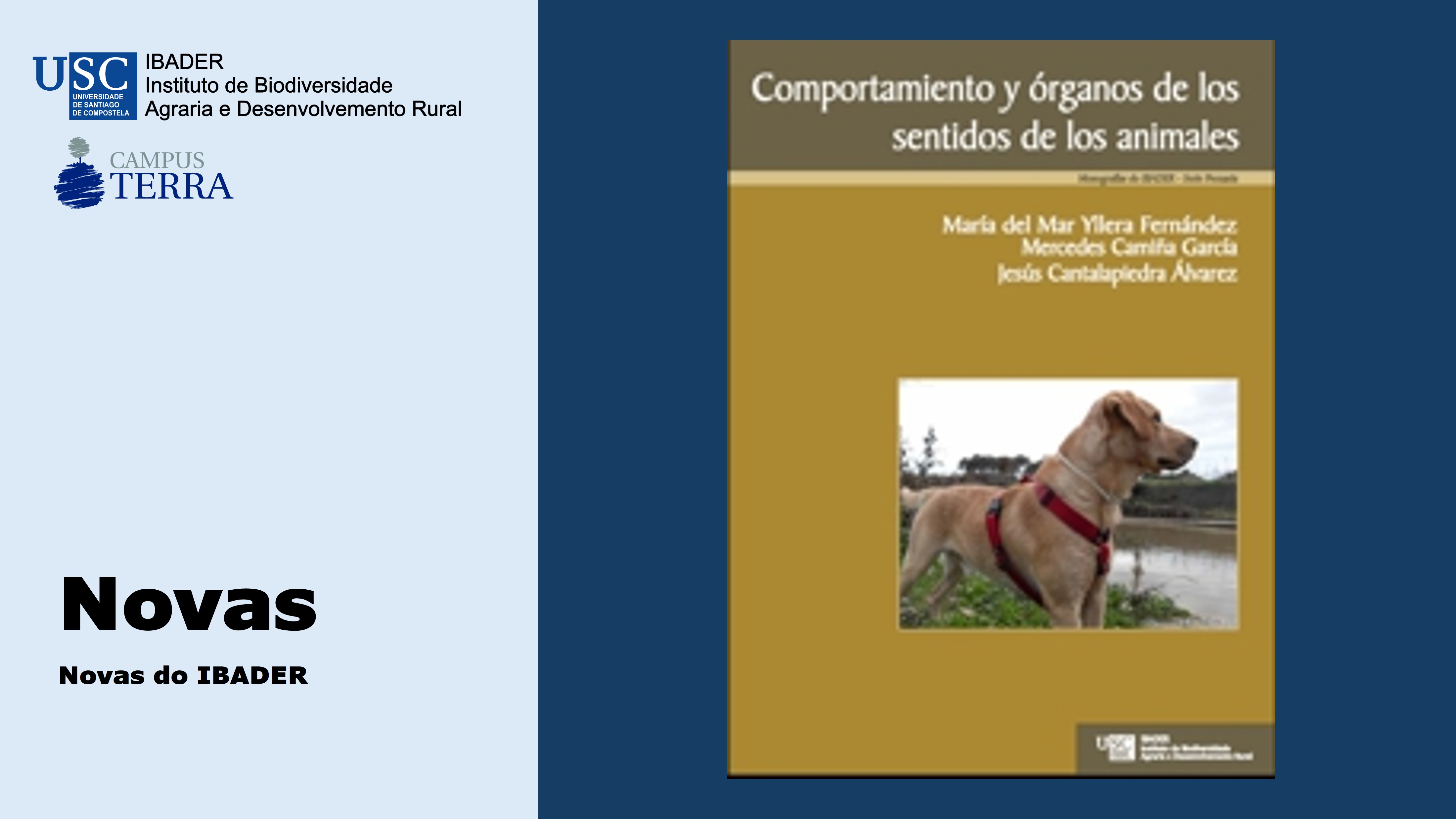 2016/12/15: Nova publicación do IBADER: Comportamiento y órganos de los sentidos