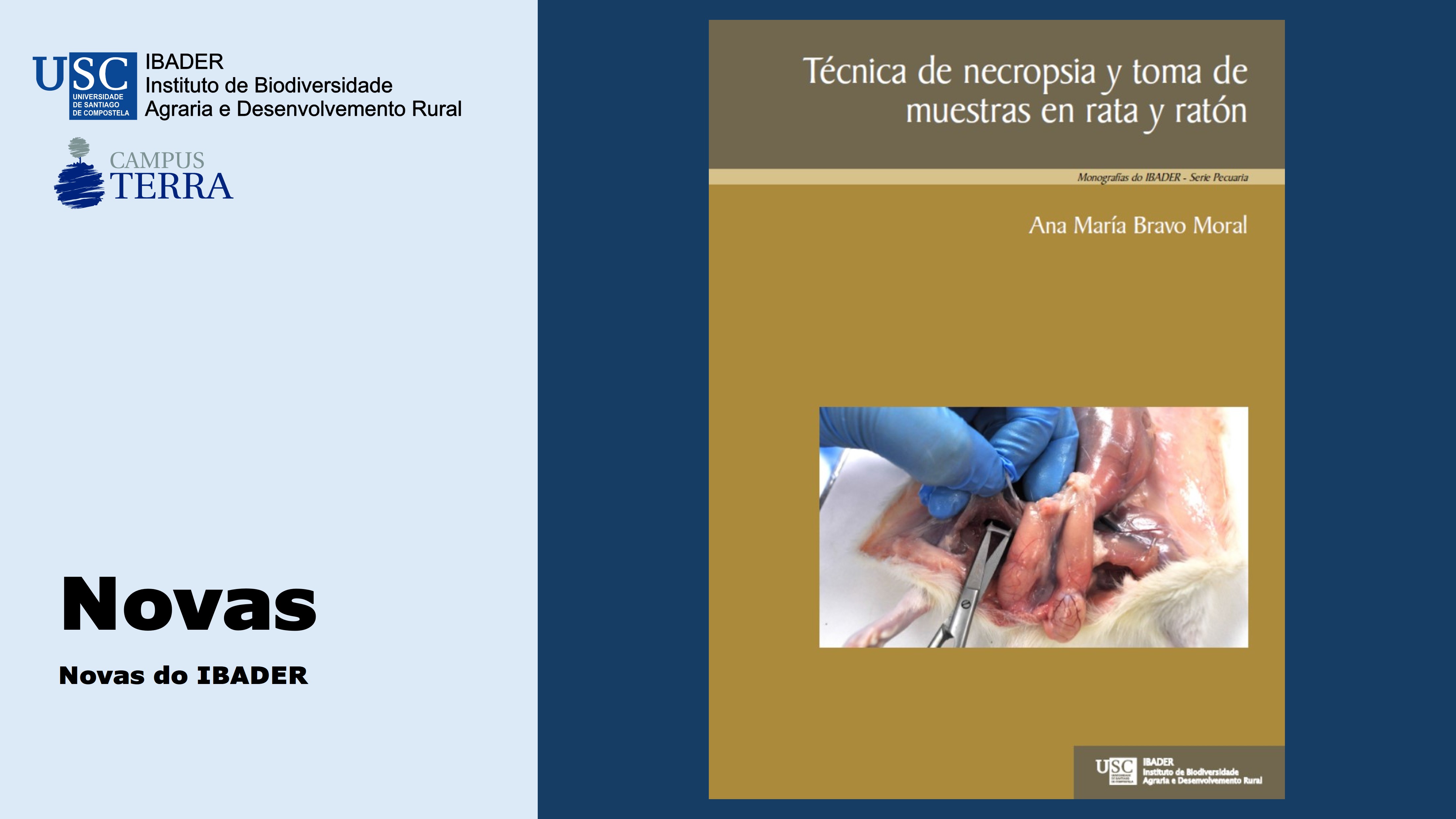 2020/05/13: Nova publicación: Técnica de necropsia y toma de muestras en rata y ratón (2019)