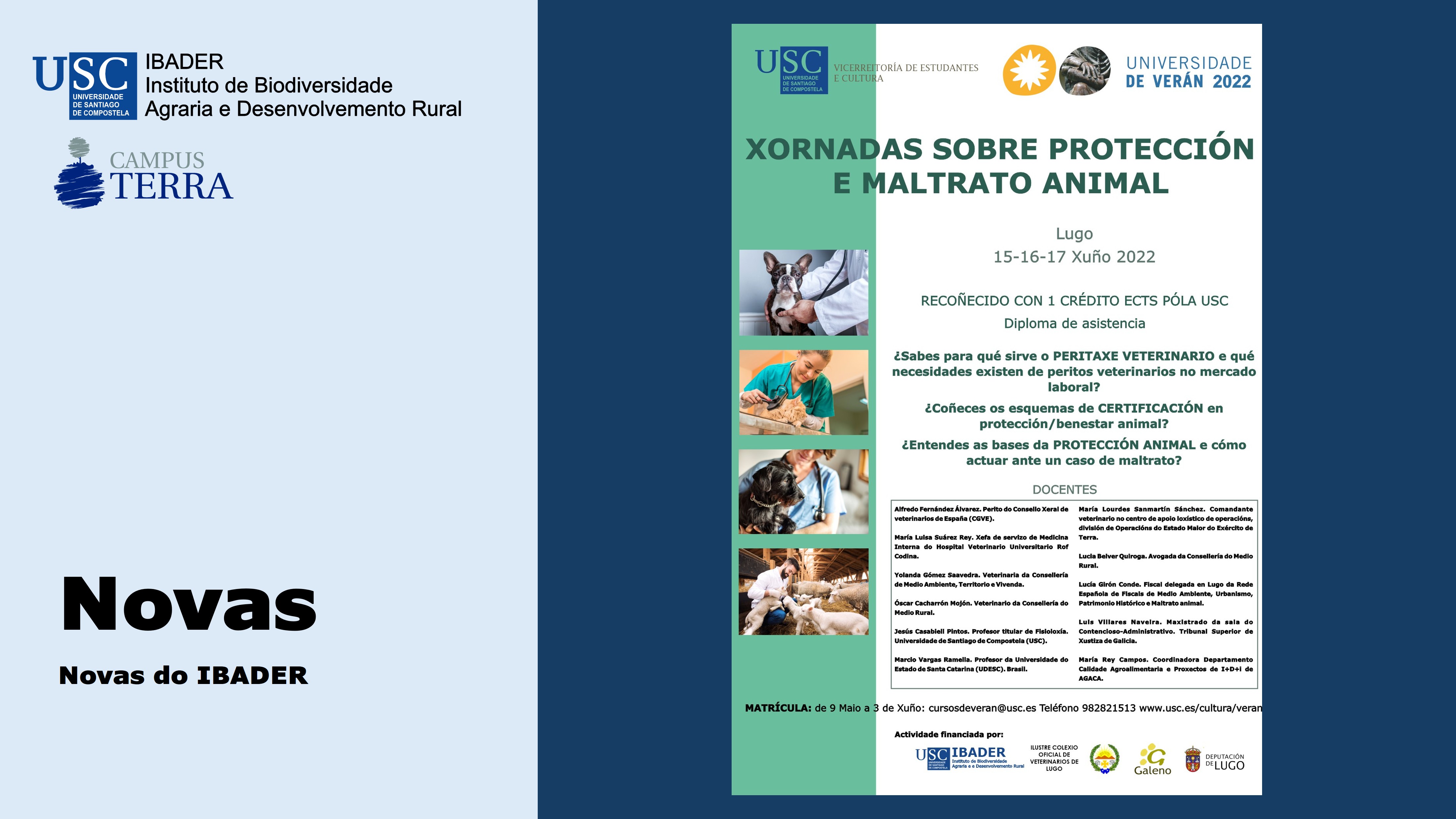 2022/05/27: Universidade de Verán 2022 - Xornadas sobre protección e maltrato animal coa participación do IBADER