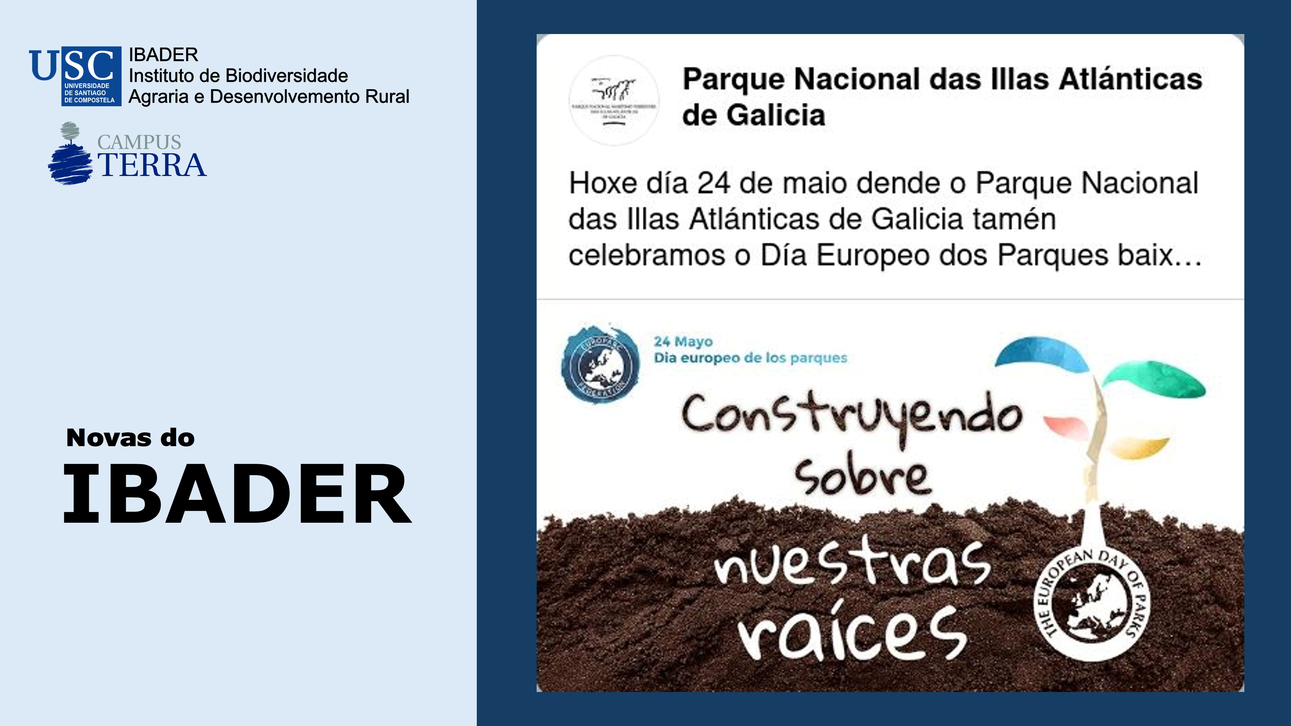 2023/05/24: Día Europeo dos Parques, «Construíndo sobre as nosas raíces»