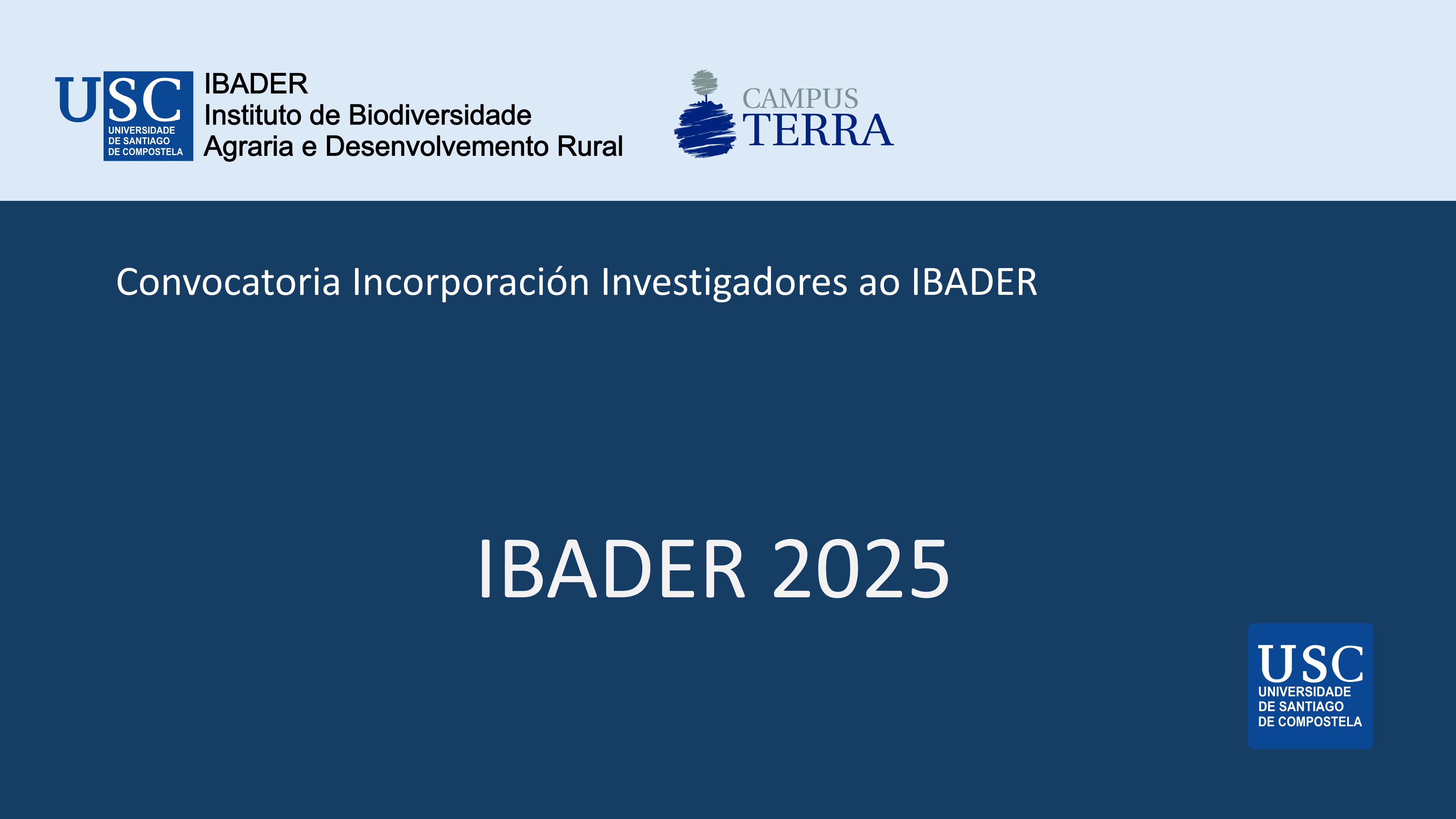 2025/07/28: Convocatoria Incorporación Investigadores ao IBADER - 2025