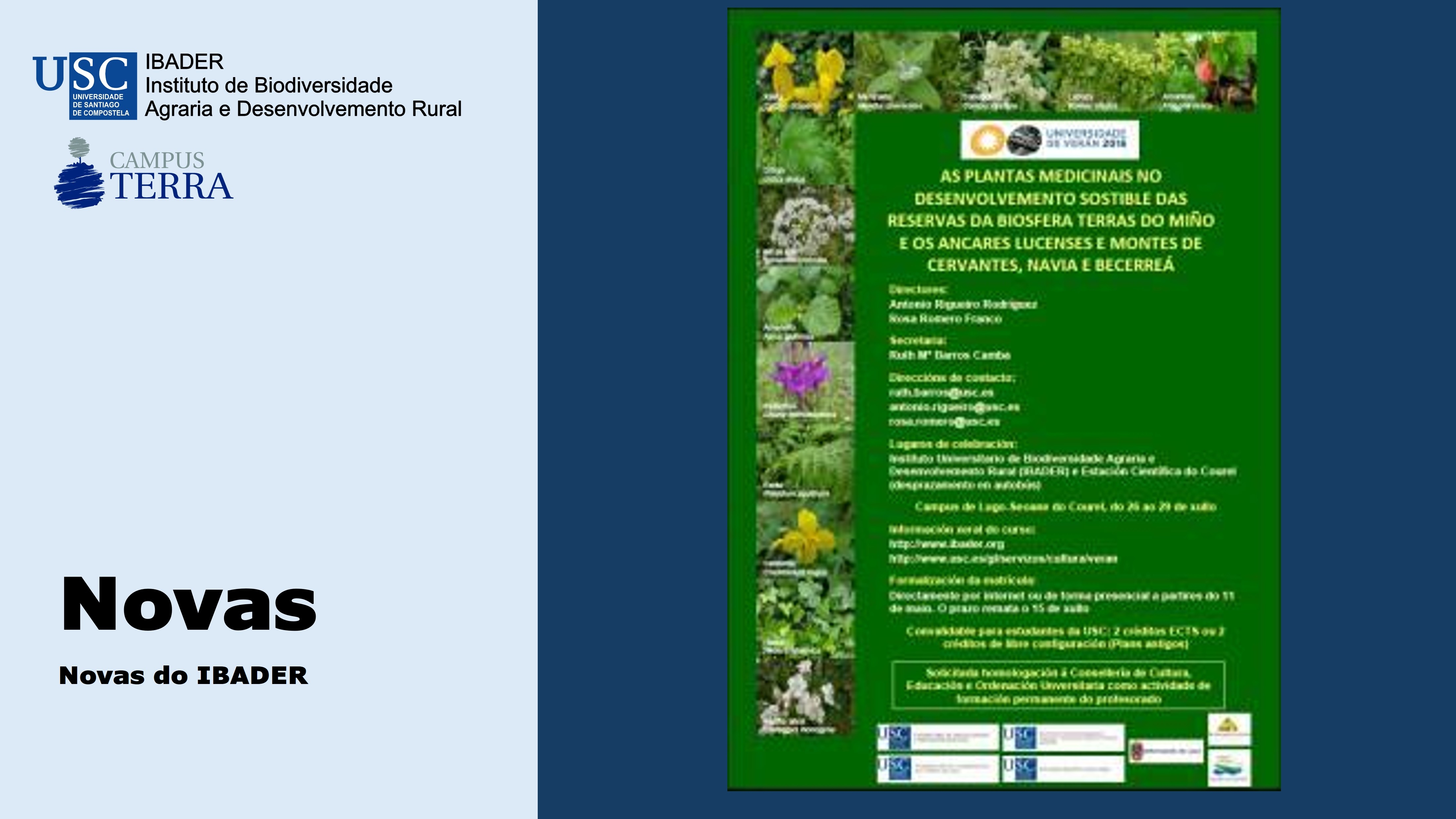 2016/07/26: Curso de Verán - As Plantas Medicinais nas Reservas da Biosfera Terras do Miño e Ancares