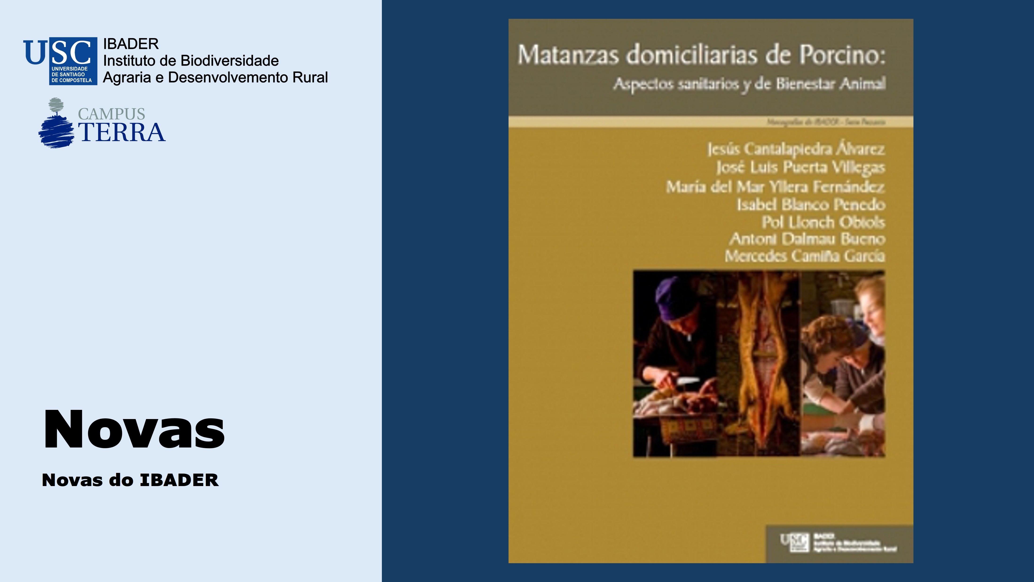 2016/09/19: Nova publicación do IBADER: Matanzas domiciliarias de porcino