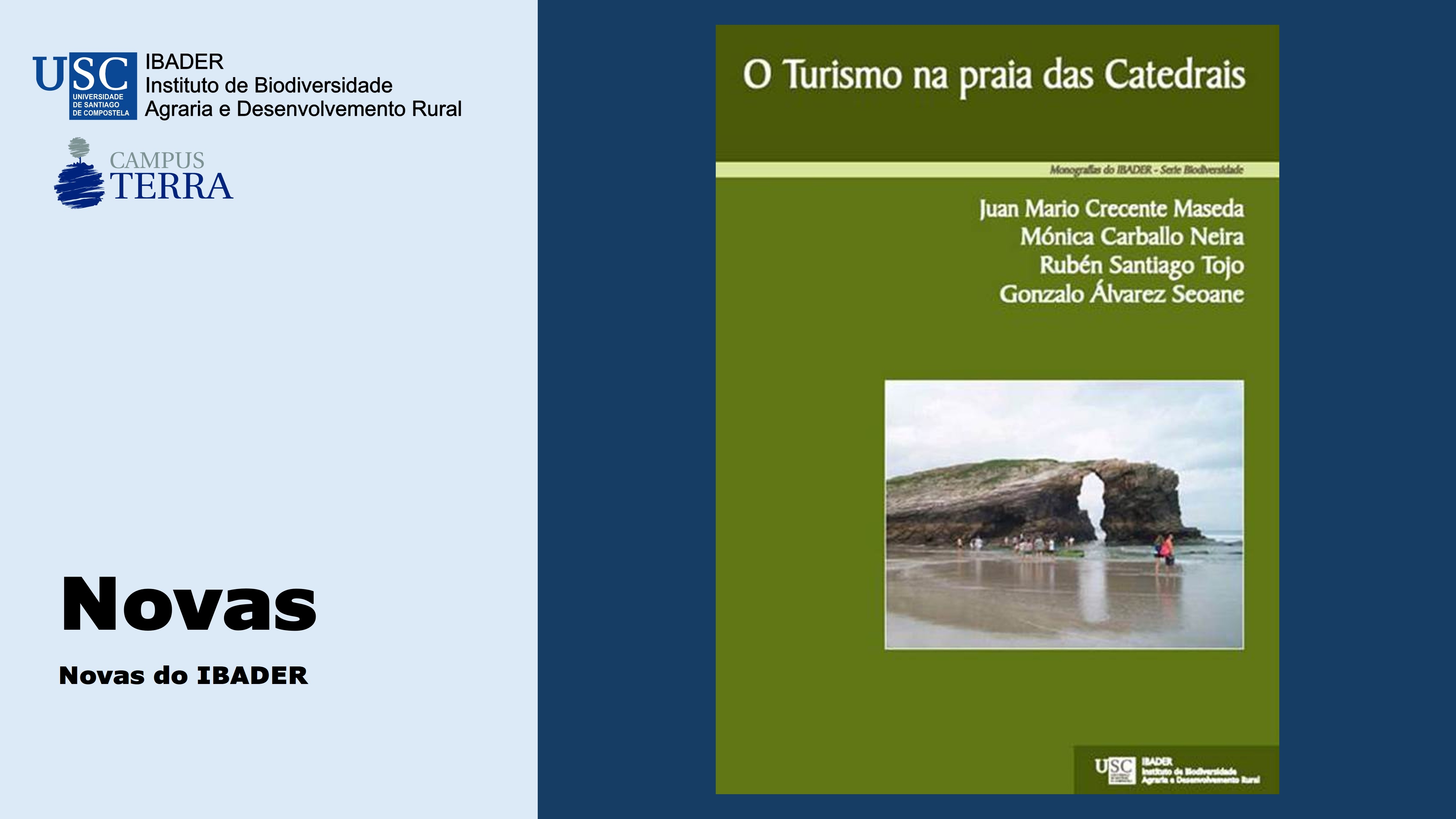 2016/11/30: Nova publicación do IBADER: O Turismo na Praia das Catedrais. 