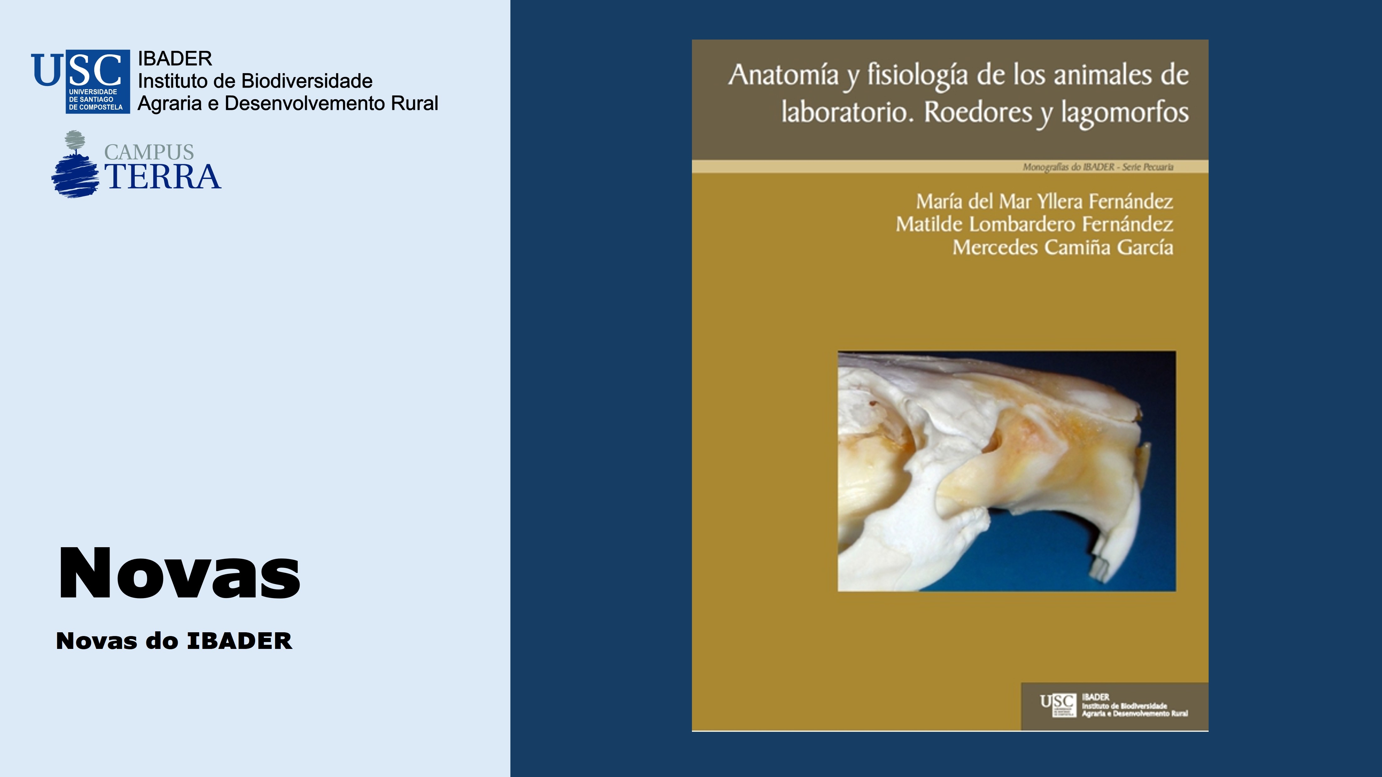 2020/06/09: Nova publicación: Anatomía y fisiología de los animales de laboratorio. Roedores y lagomorfos