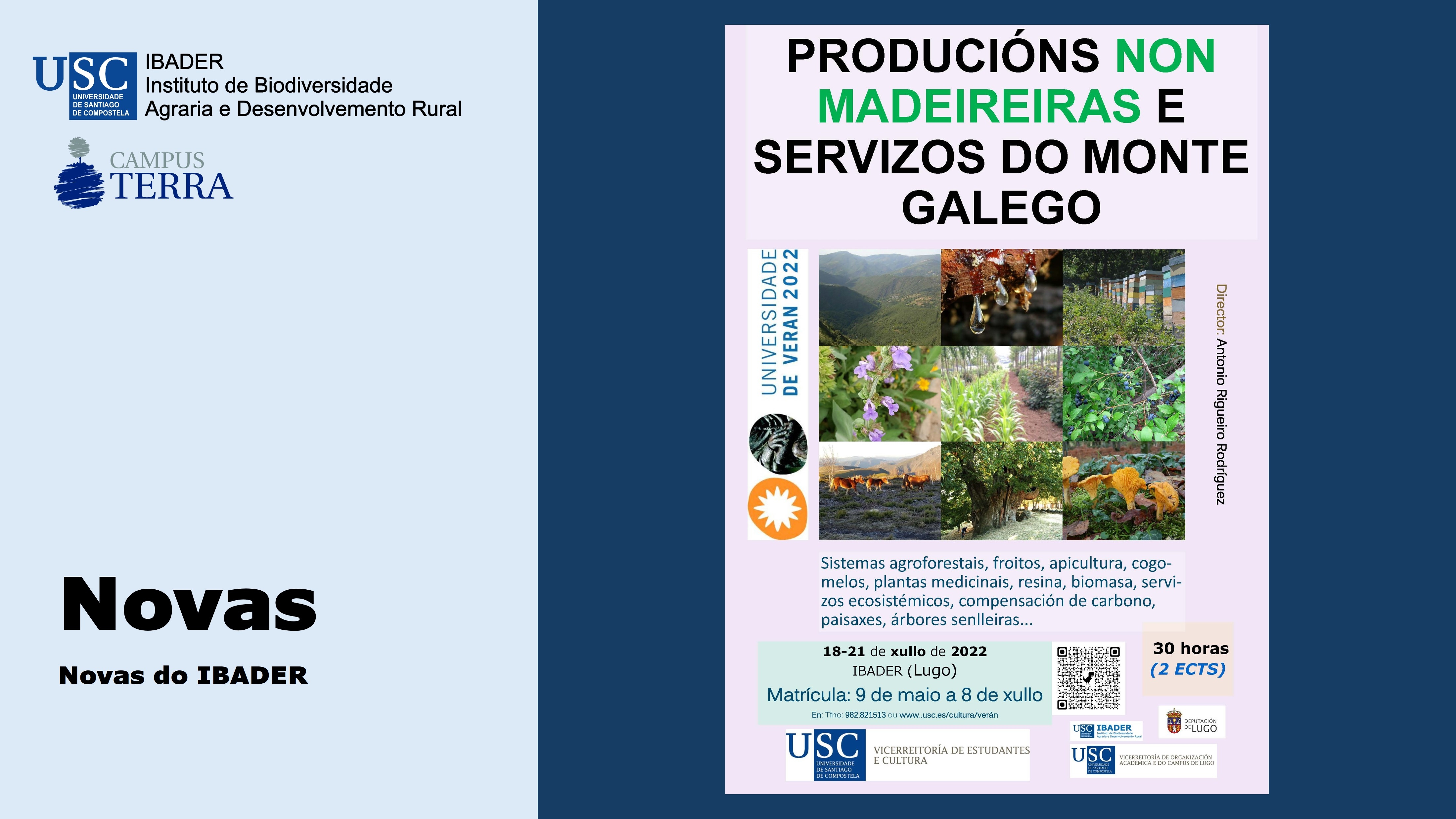 2022/05/26: Universidade de Verán 2022 - Producións non madeireiras e servizos do monte galego