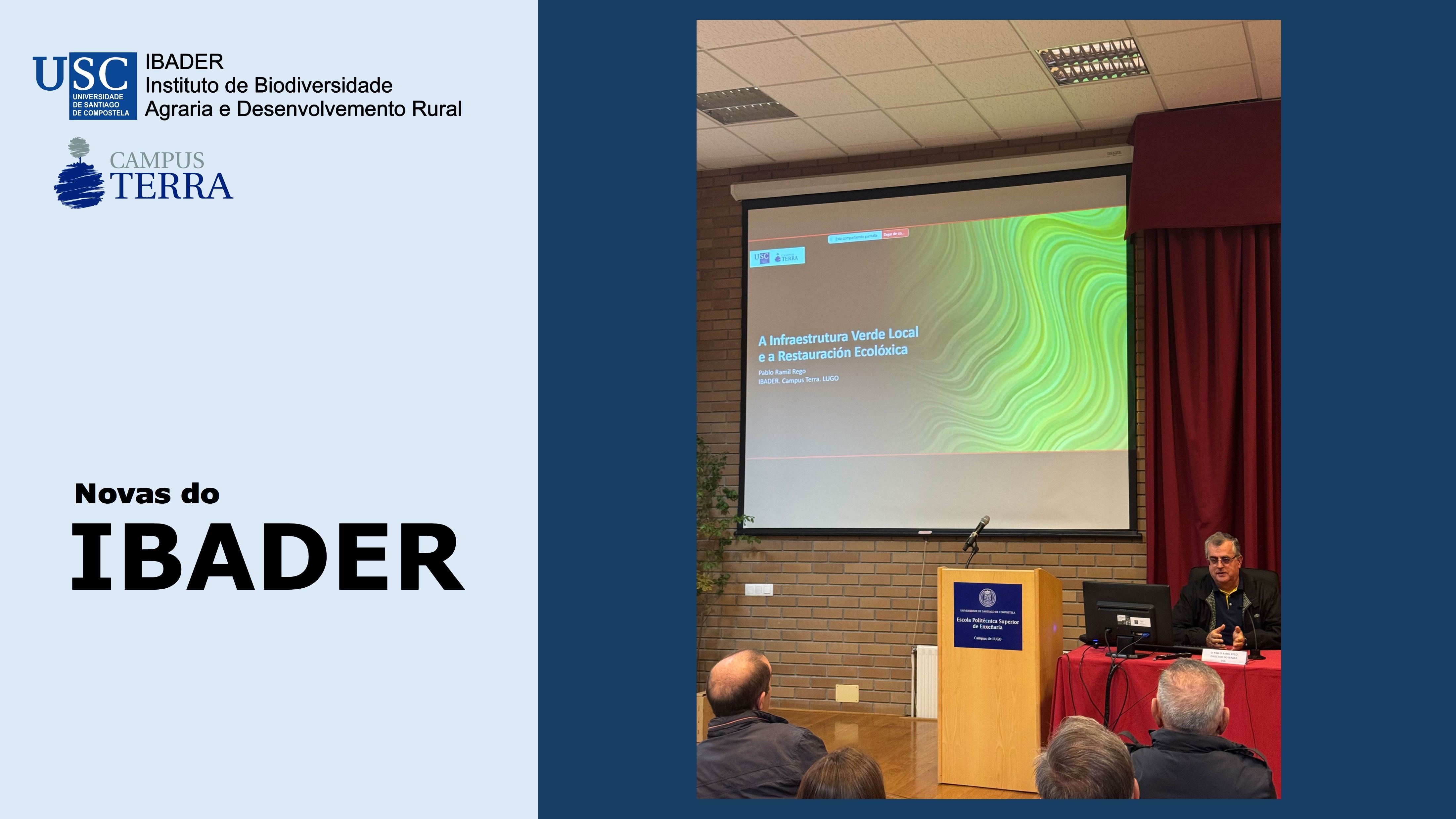 16/04/2025: O IBADER presentou o borrador da Infraestrutura Verde de Santiago de Compostela