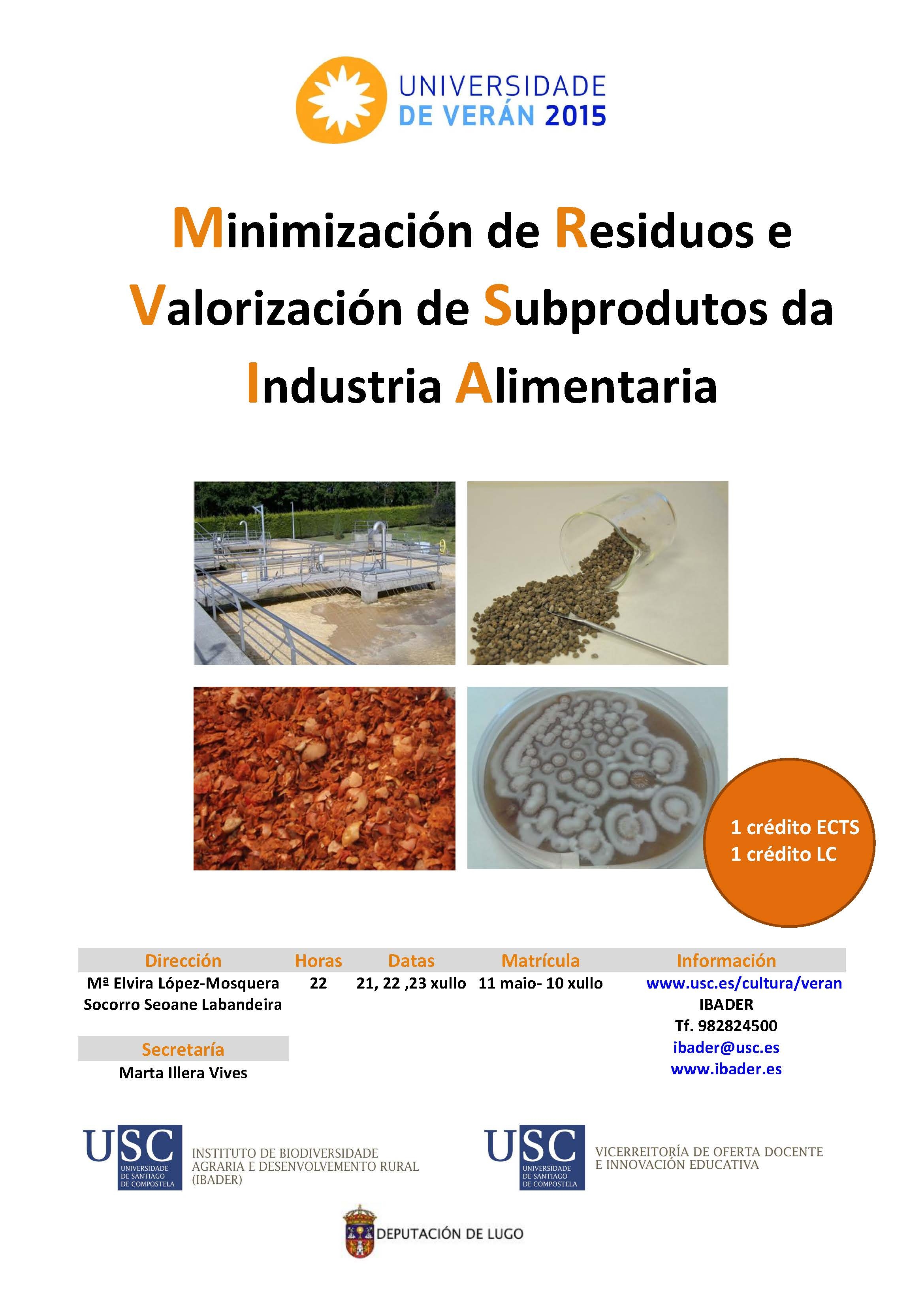 2015/05/06: Minimización de residuos e valorización de subprodutos da industria alimentaria