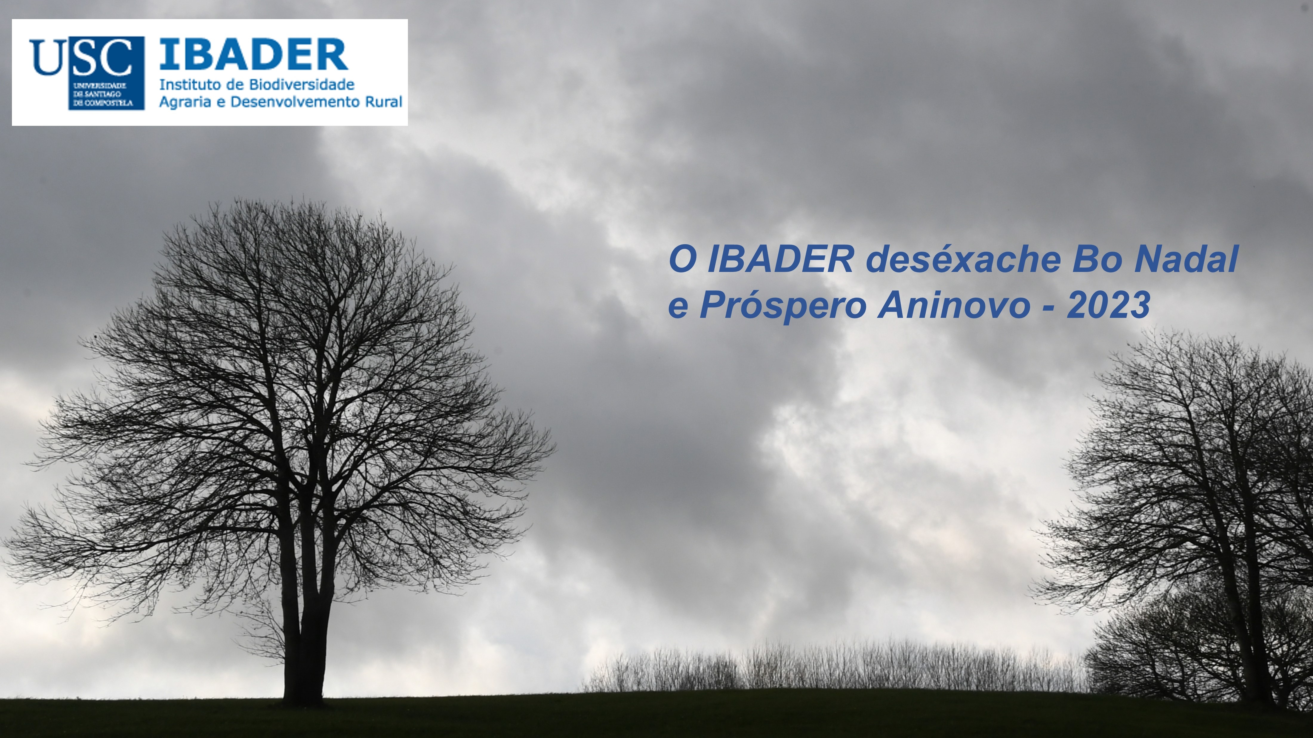 2022/12/23: O IBADER deséxalles felices festas e un ventureiro 2023