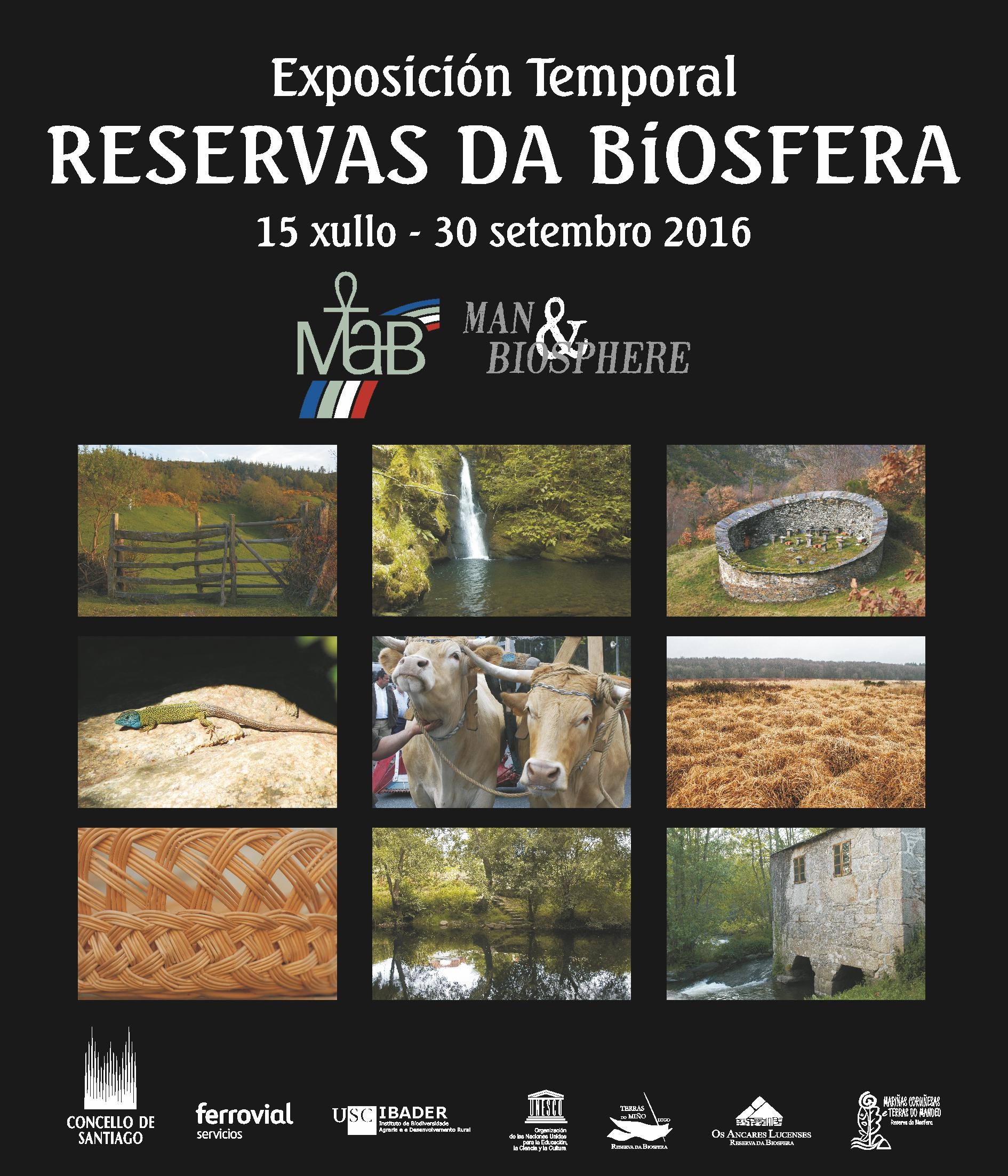 2016/07/15: Exposición Temporal: Reservas da Biosfera