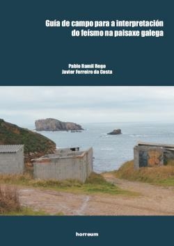 2016/06/05: Guía de campo para a interpretación do feísmo na paisaxe galega: Novo libro publicado pola Asociación Científica Horreum