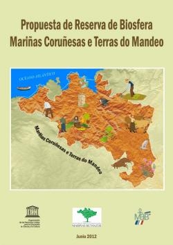 2013/04/29: O Comité Consultivo Internacional (CIC), do programa Home & Biosfera recomenda a aprobación da Rerserva Mariñas Coruñesas e Terras do Mandeo